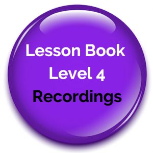 Lesson Book Level 4 Recordings