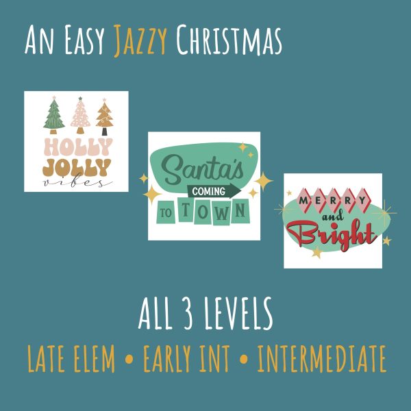 An Easy Jazzy Christmas All 3 Levels