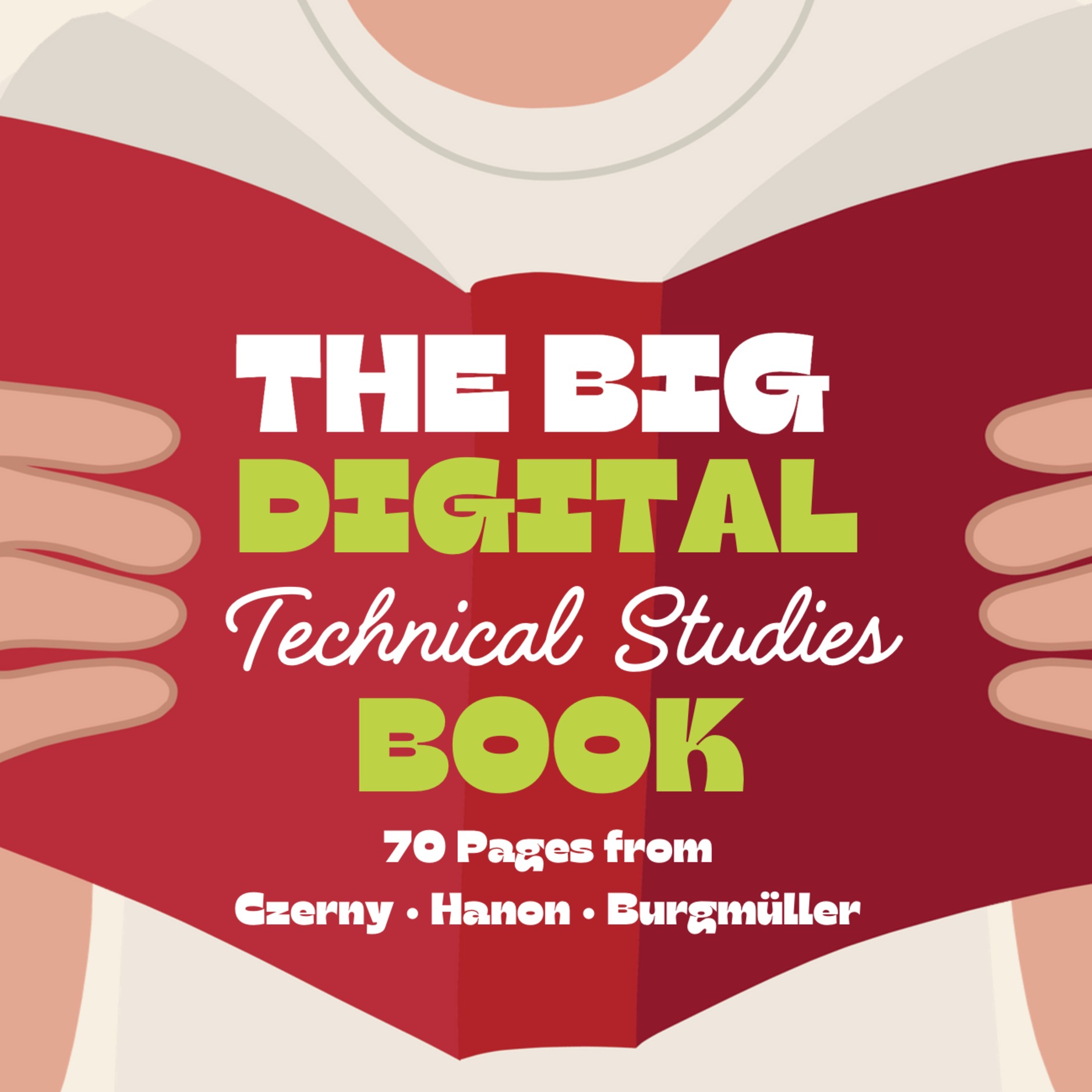 The Big Digital Technical Studies Book