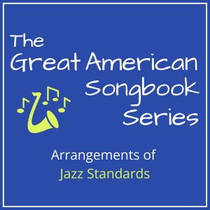 Great American Songbook Series