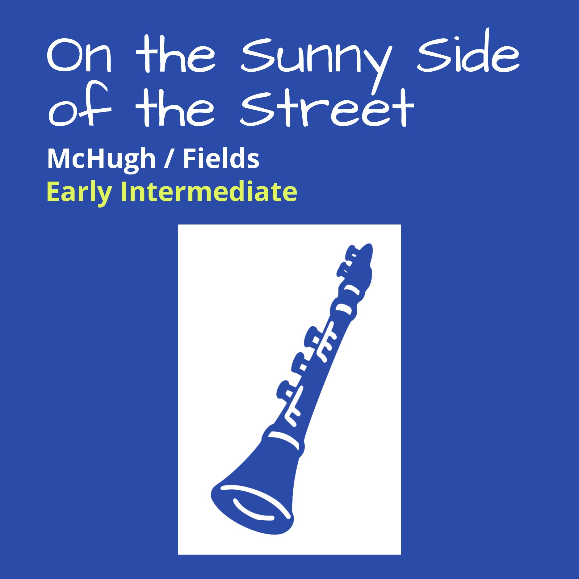 On the Sunny Side of the Street